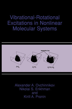 VibrationalRotational Excitations in Nonlinear Molecular Systems,Used