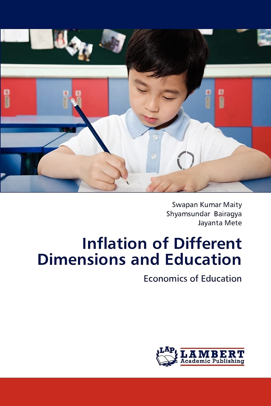Inflation of Different Dimensions and Education: Economics of Education,Used