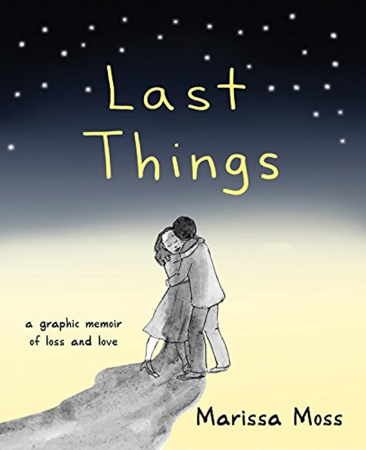 Last Things: A Graphic Memoir of Loss and Love,New