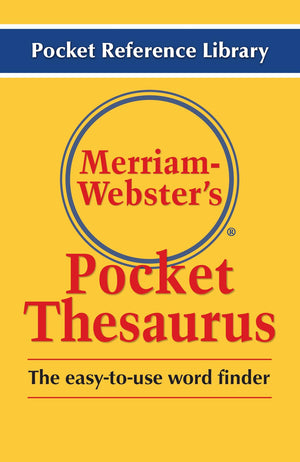 MerriamWebster's Pocket Thesaurus, Newest Edition, (Flexi Paperback) (Pocket Reference Library),New
