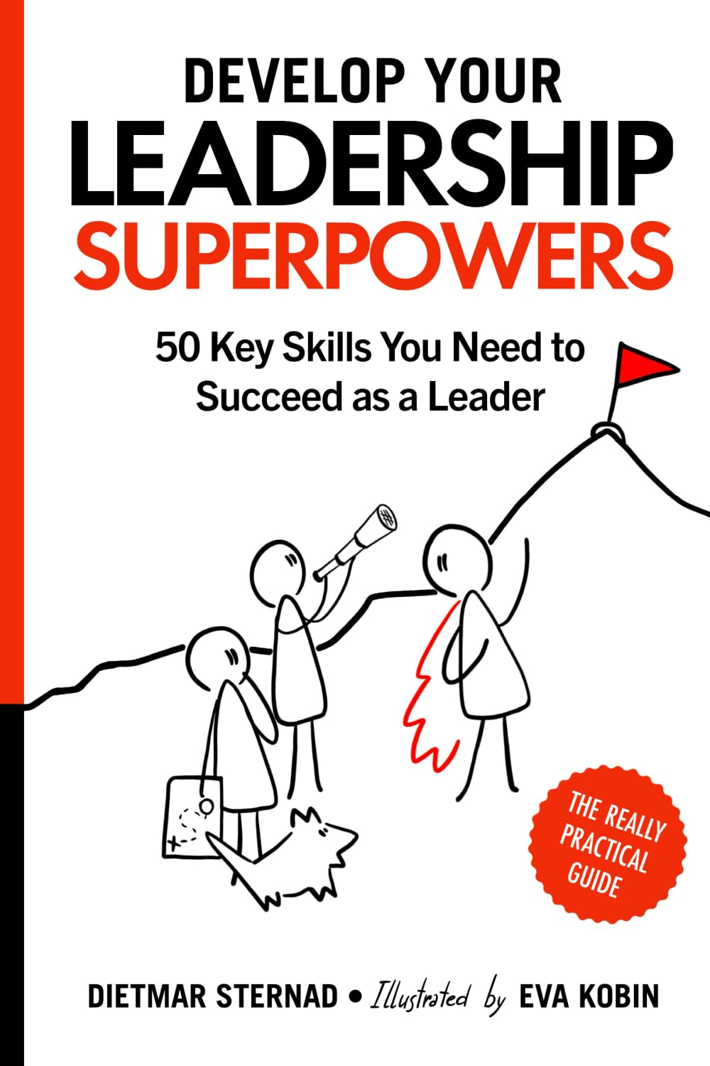 Develop Your Leadership Superpowers: 50 Key Skills You Need to Succeed as a Leader,Used