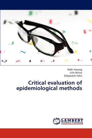 Critical evaluation of epidemiological methods,Used