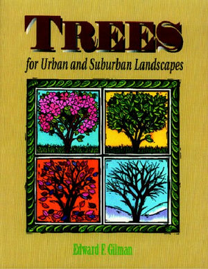 Trees for Urban and Suburban Landscapes,Used