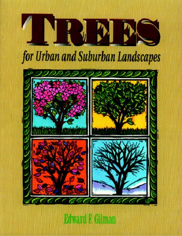 Trees for Urban and Suburban Landscapes,Used