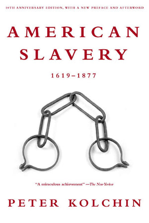American Slavery: 16191877 (10th Anniversary Edition),Used