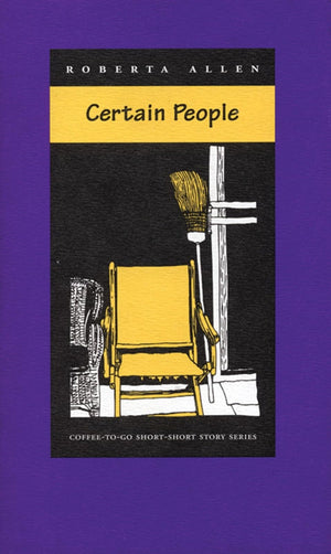 Certain People (CoffeeToGo ShortShort Story Series),Used
