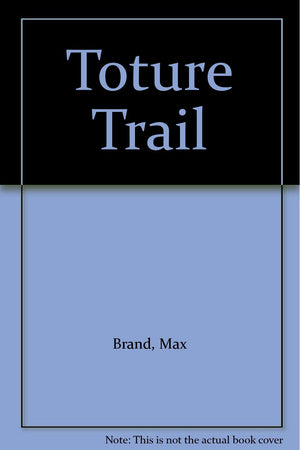 Toture Trail,Used