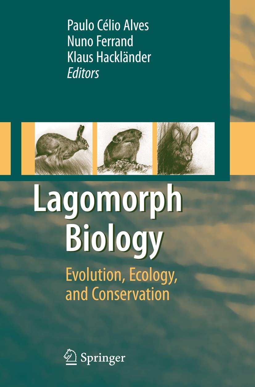 Lagomorph Biology: Evolution, Ecology, and Conservation,Used