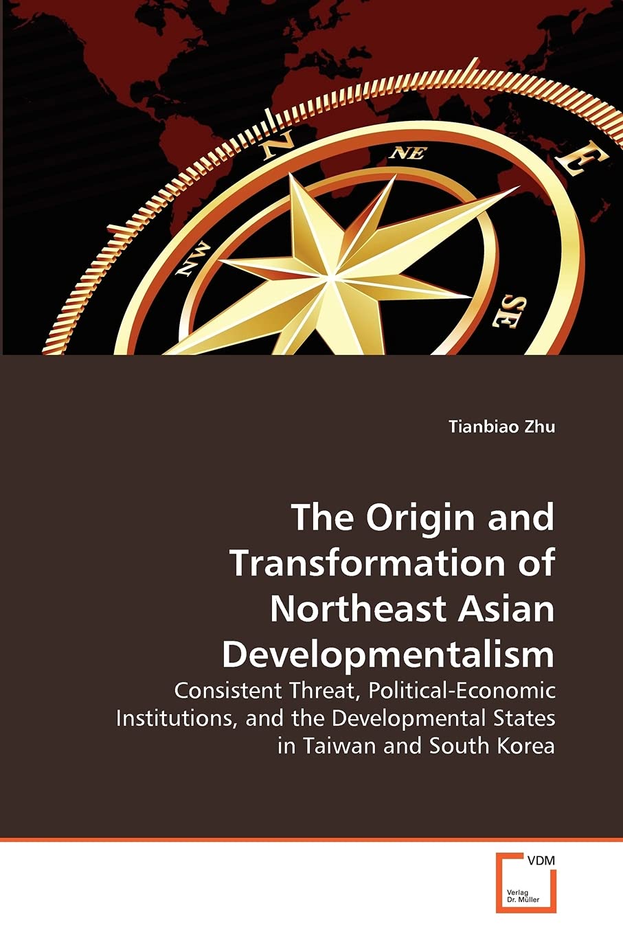 The Origin and Transformation of Northeast Asian Developmentalism: Consistent Threat, PoliticalEconomic Institutions, and the D,Used
