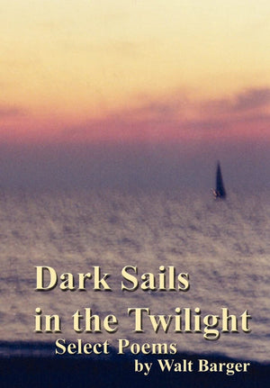 Dark Sails in the Twilight,Used