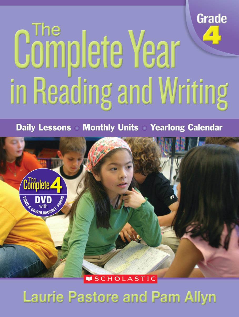 Complete Year In Reading And Writing: Grade 4: Daily Lessons  Monthly Units  Yearlong Calendar,Used
