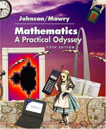 Mathematics: A Practical Odyssey (with InfoTrac) (Available Titles CengageNOW),Used