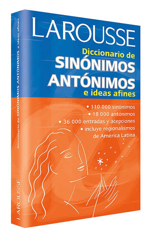 Diccionario de sinnimos, antnimos, e ideas afines (Spanish Edition),New