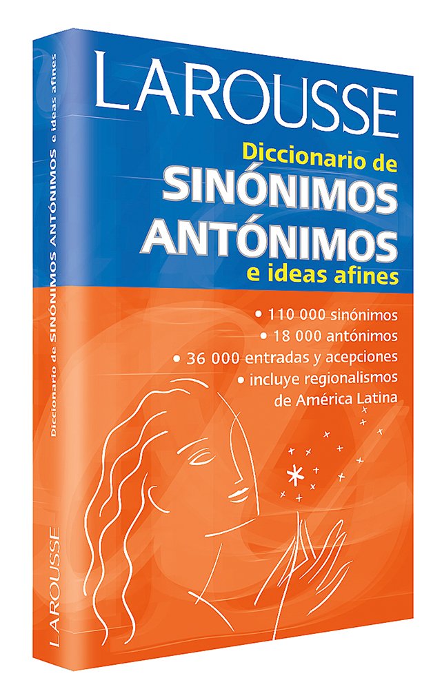Diccionario de sinnimos, antnimos, e ideas afines (Spanish Edition),New