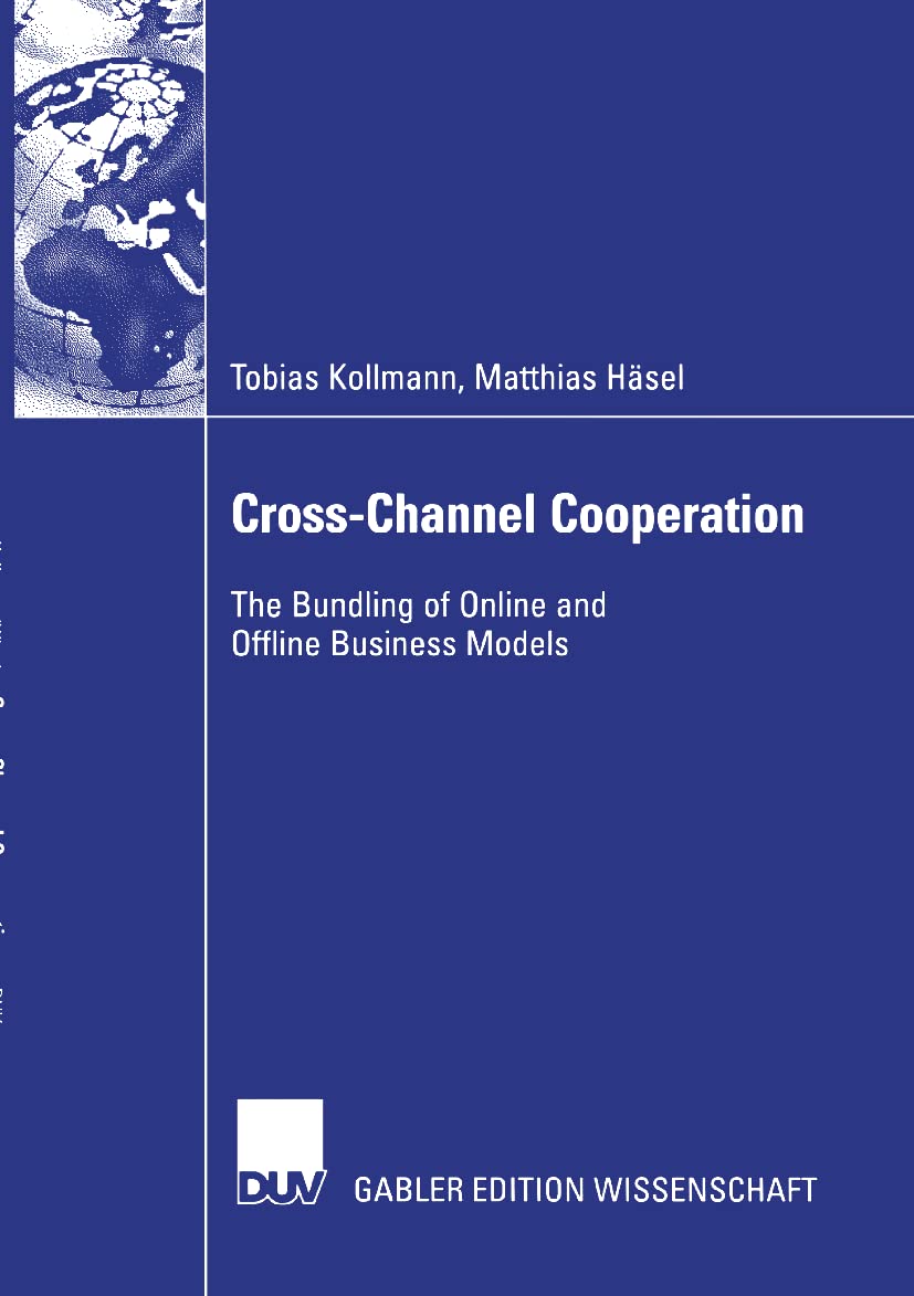 CrossChannel Cooperation: The Bundling of Online and Offline Business Models,Used
