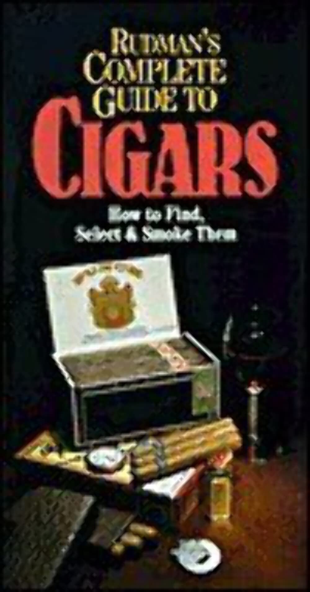Rudman's Complete Pocket Guide to Cigars,Used