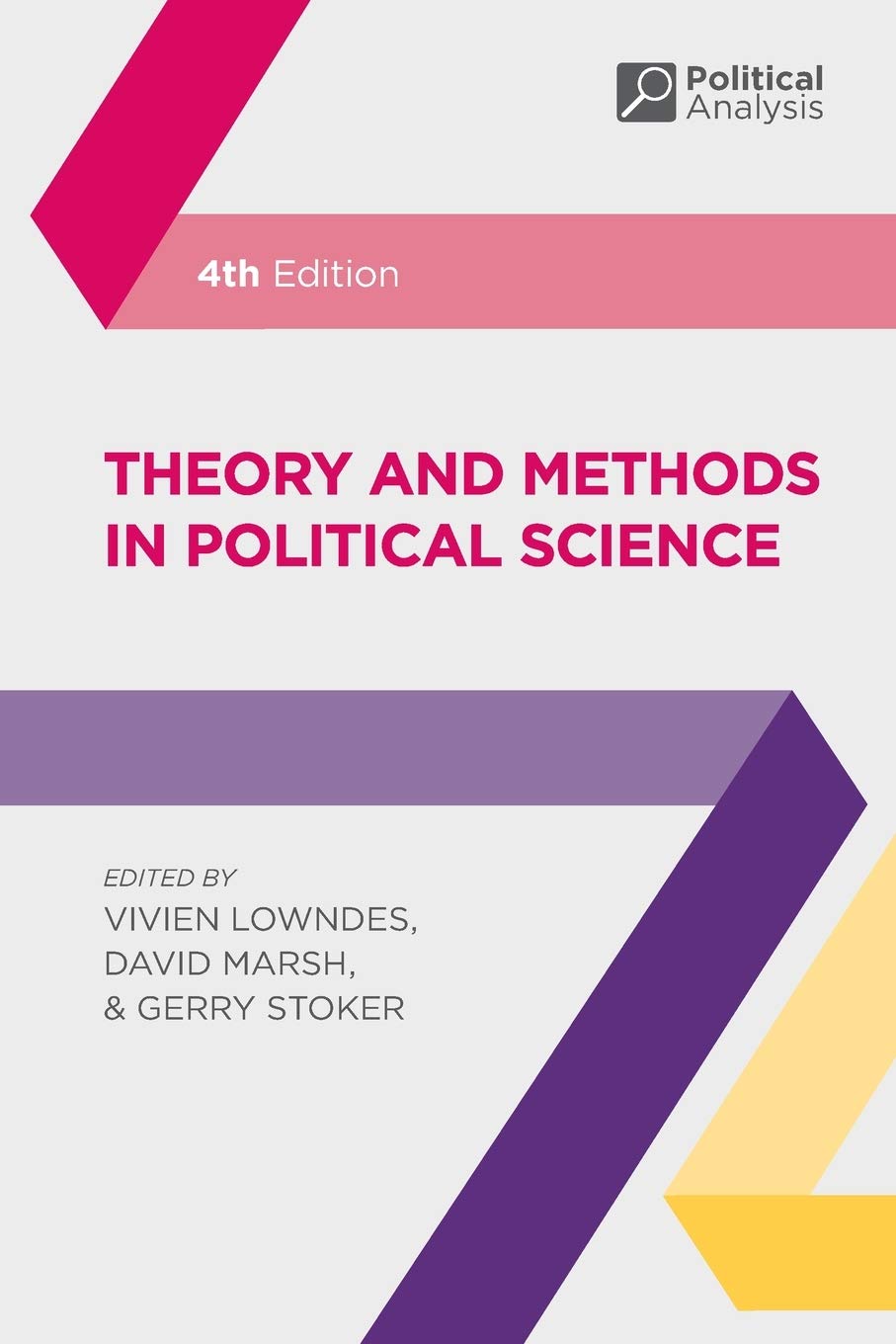 Theory and Methods in Political Science (Political Analysis, 21),Used