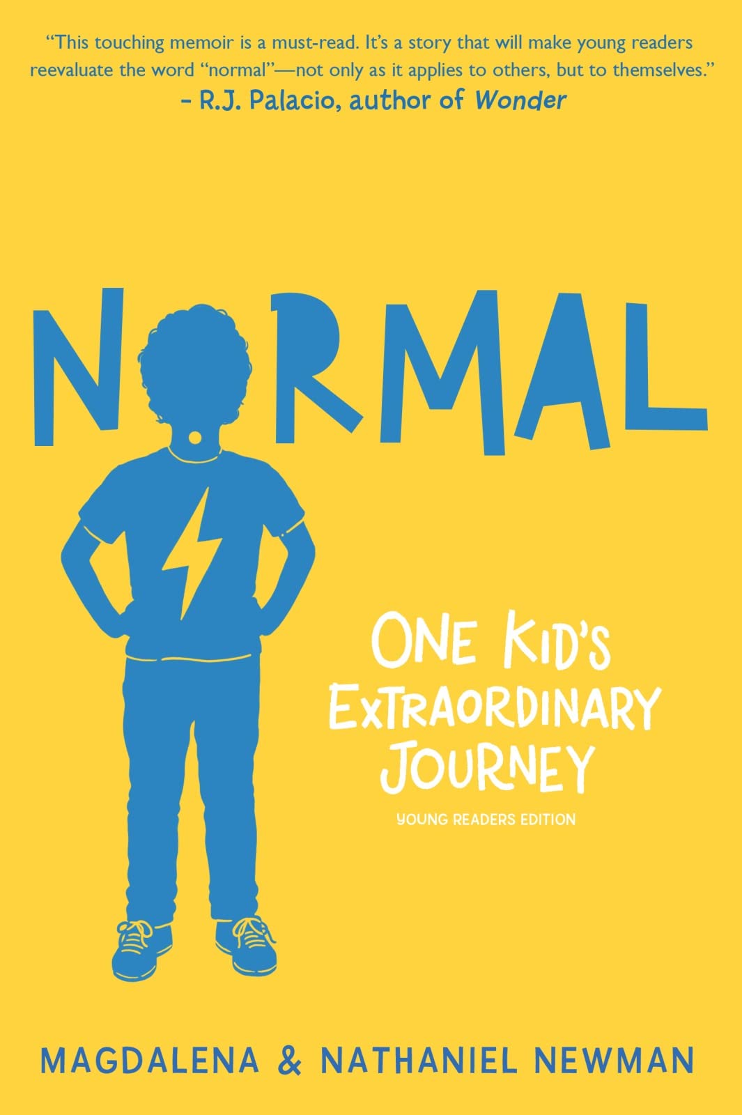 Normal: One Kid's Extraordinary Journey,Used