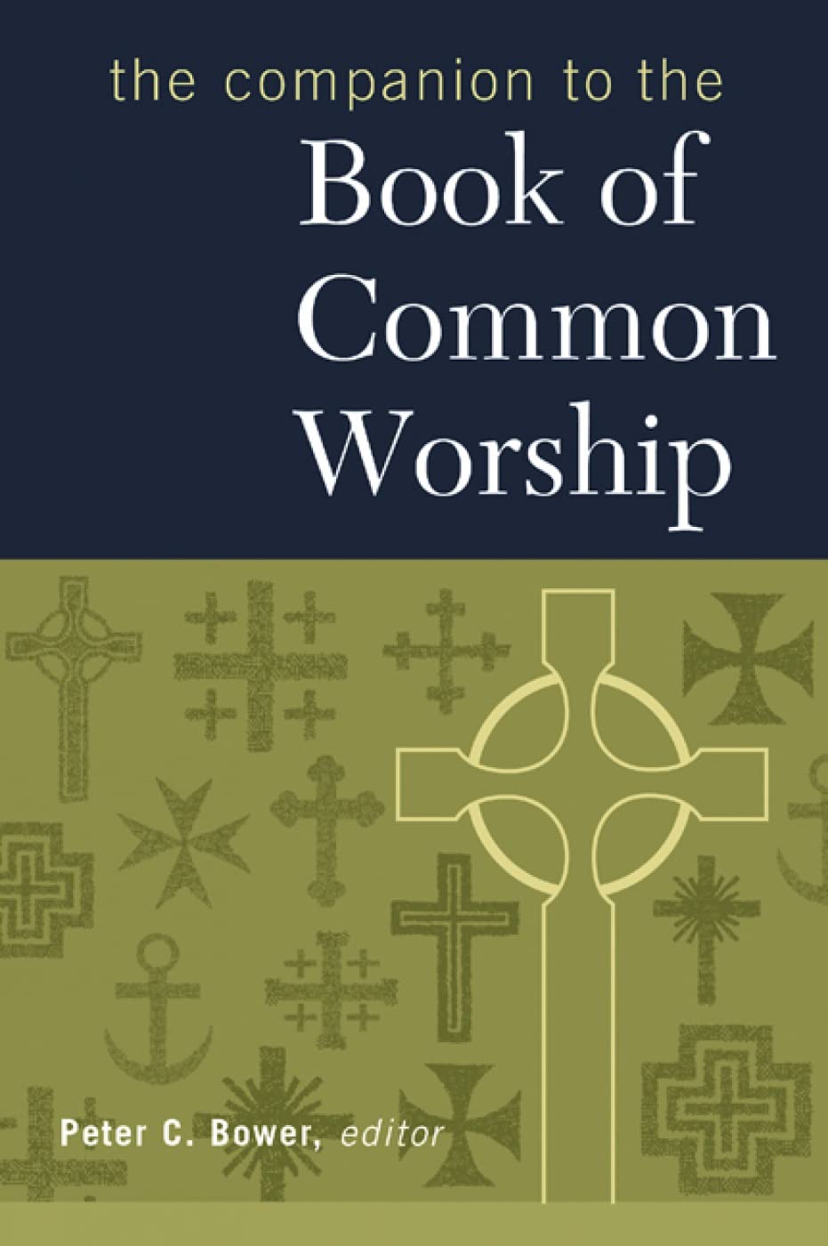 The Companion to the Book of Common Worship,Used