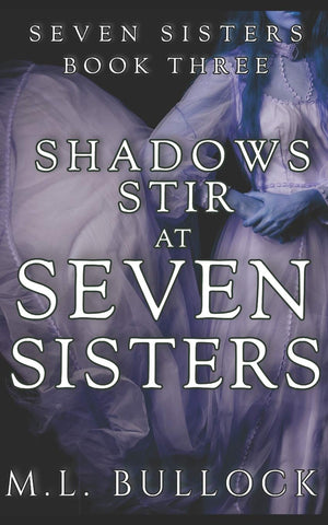 Shadows Stir at Seven Sisters (Seven Sisters Series),Used
