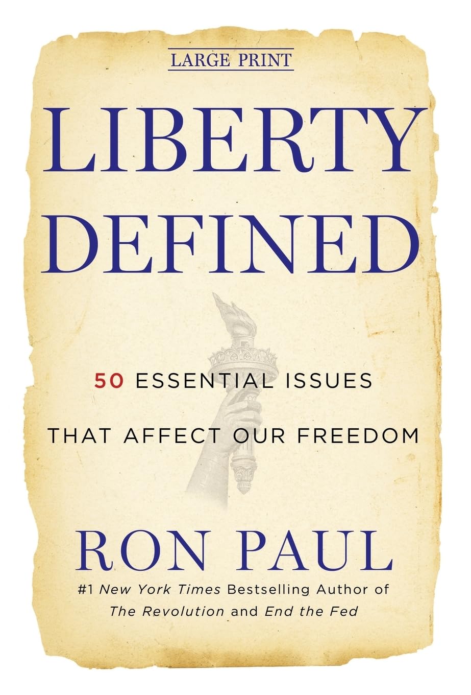 Liberty Defined: 50 Essential Issues That Affect Our Freedom,Used