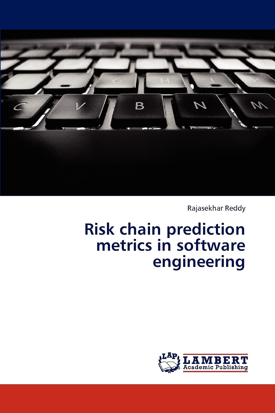 Risk chain prediction metrics in software engineering,Used