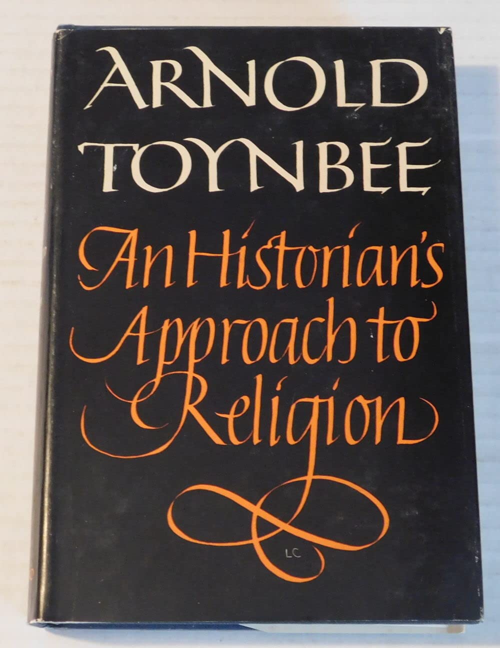 An Historian's Approach to Religion,Used