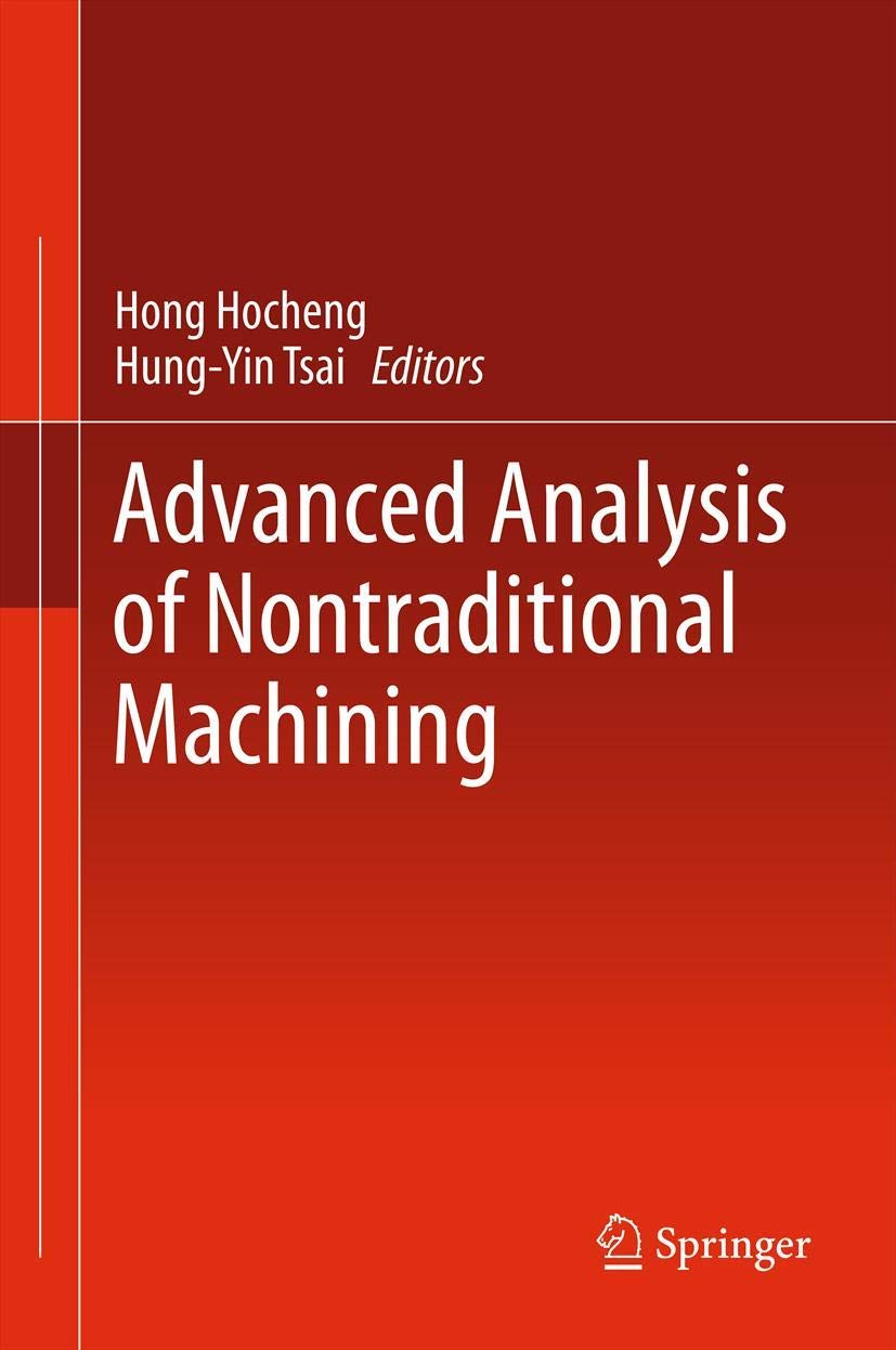 Advanced Analysis Of Nontraditional Machining,Used