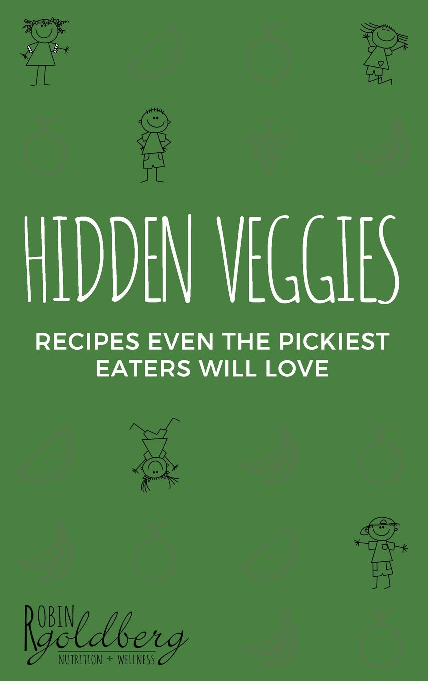 Hidden Veggies, Recipes Even the Pickiest Eaters Will Love,Used