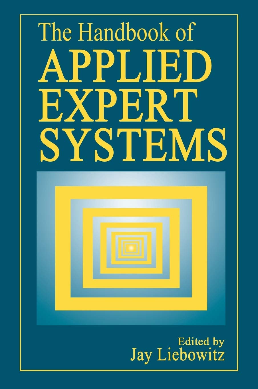 The Handbook of Applied Expert Systems,Used