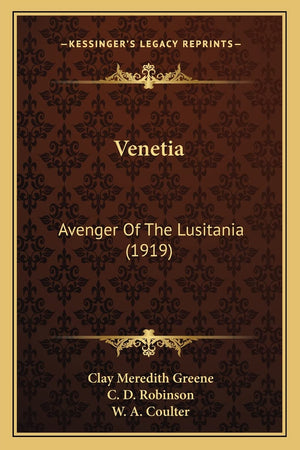 Venetia: Avenger Of The Lusitania (1919),Used
