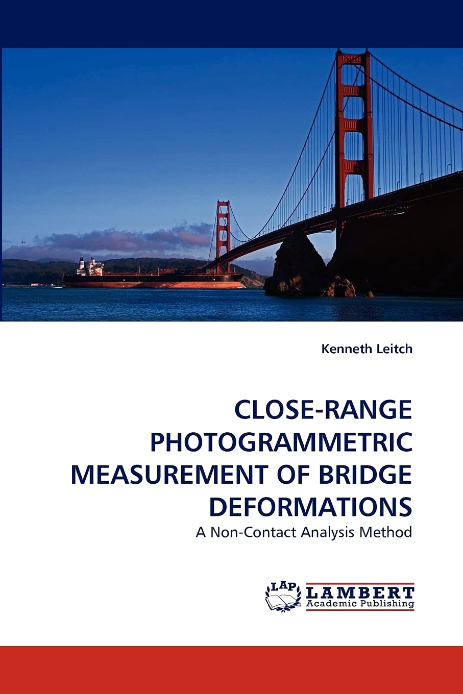 CLOSERANGE PHOTOGRAMMETRIC MEASUREMENT OF BRIDGE DEFORMATIONS: A NonContact Analysis Method,Used
