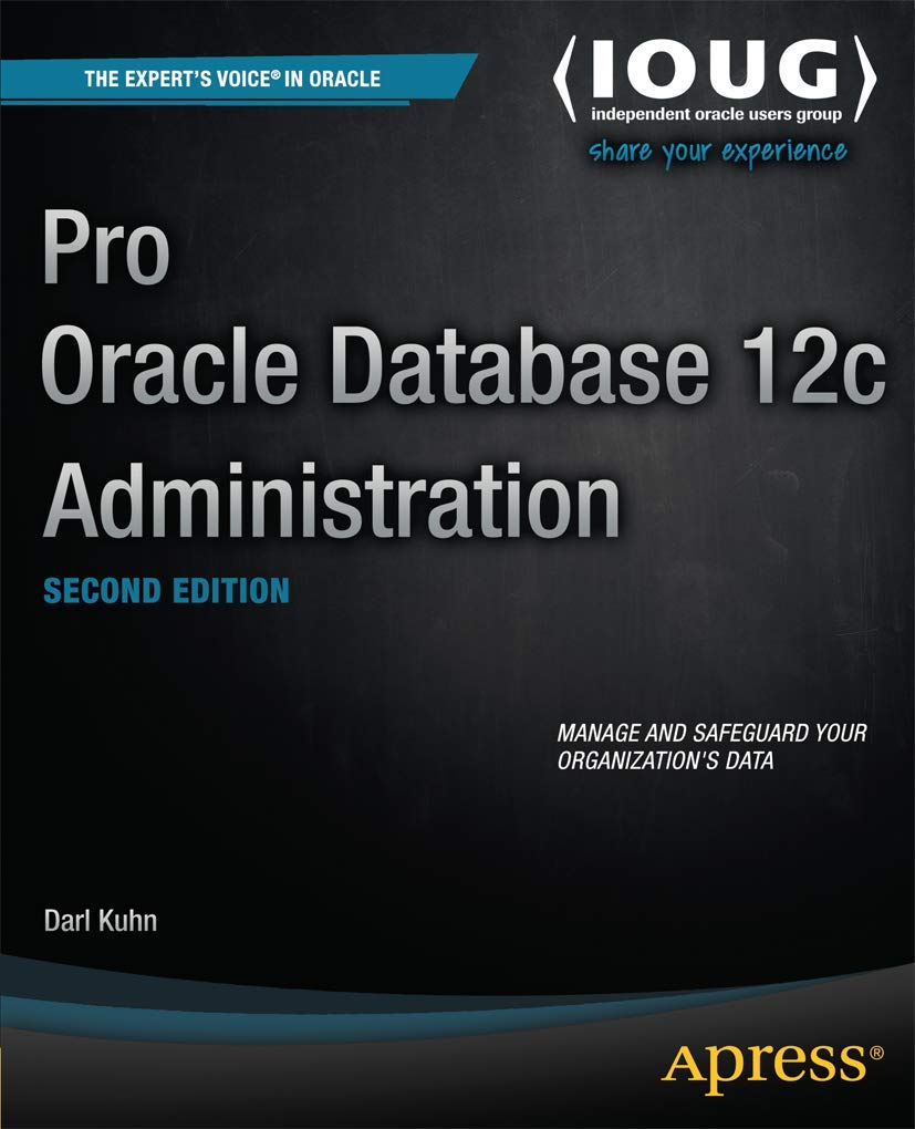 Pro Oracle Database 12c Administration (The Expert's Voice),Used