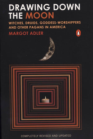 Drawing Down the Moon: Witches, Druids, GoddessWorshippers, and Other Pagans in America,Used