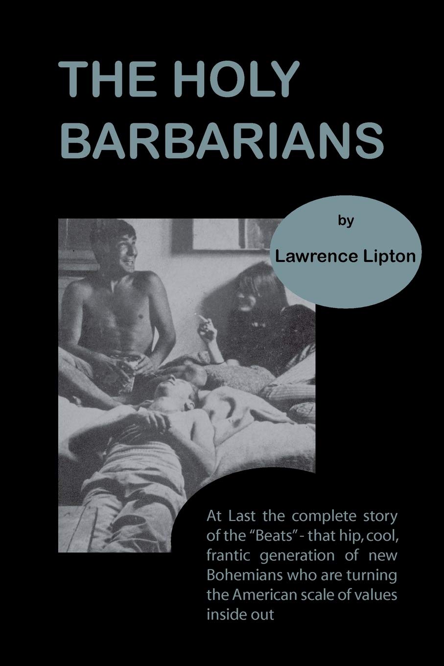 The Holy Barbarians,Used