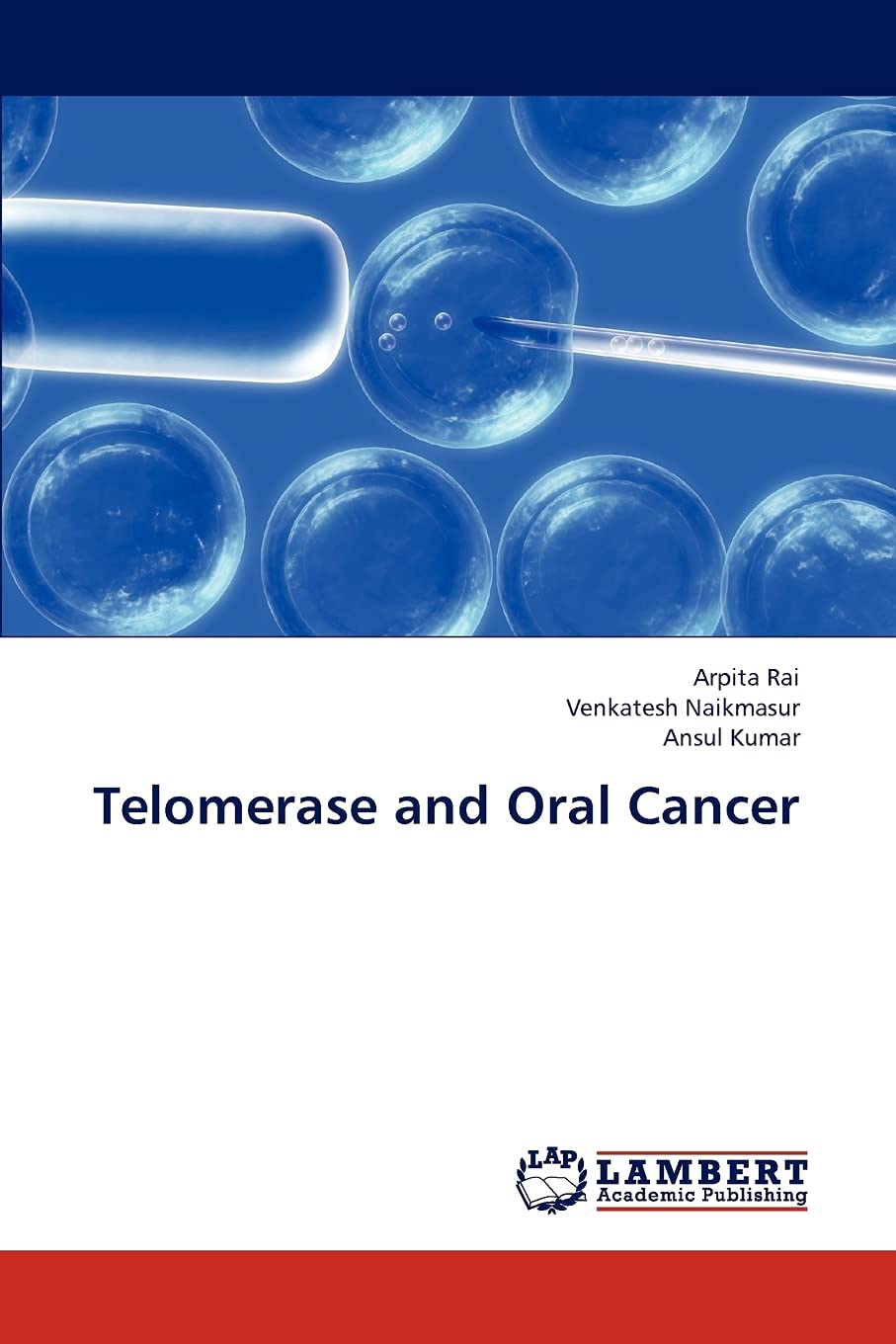 Telomerase and Oral Cancer,Used