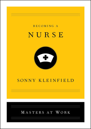 Becoming a Nurse (Masters at Work),Used