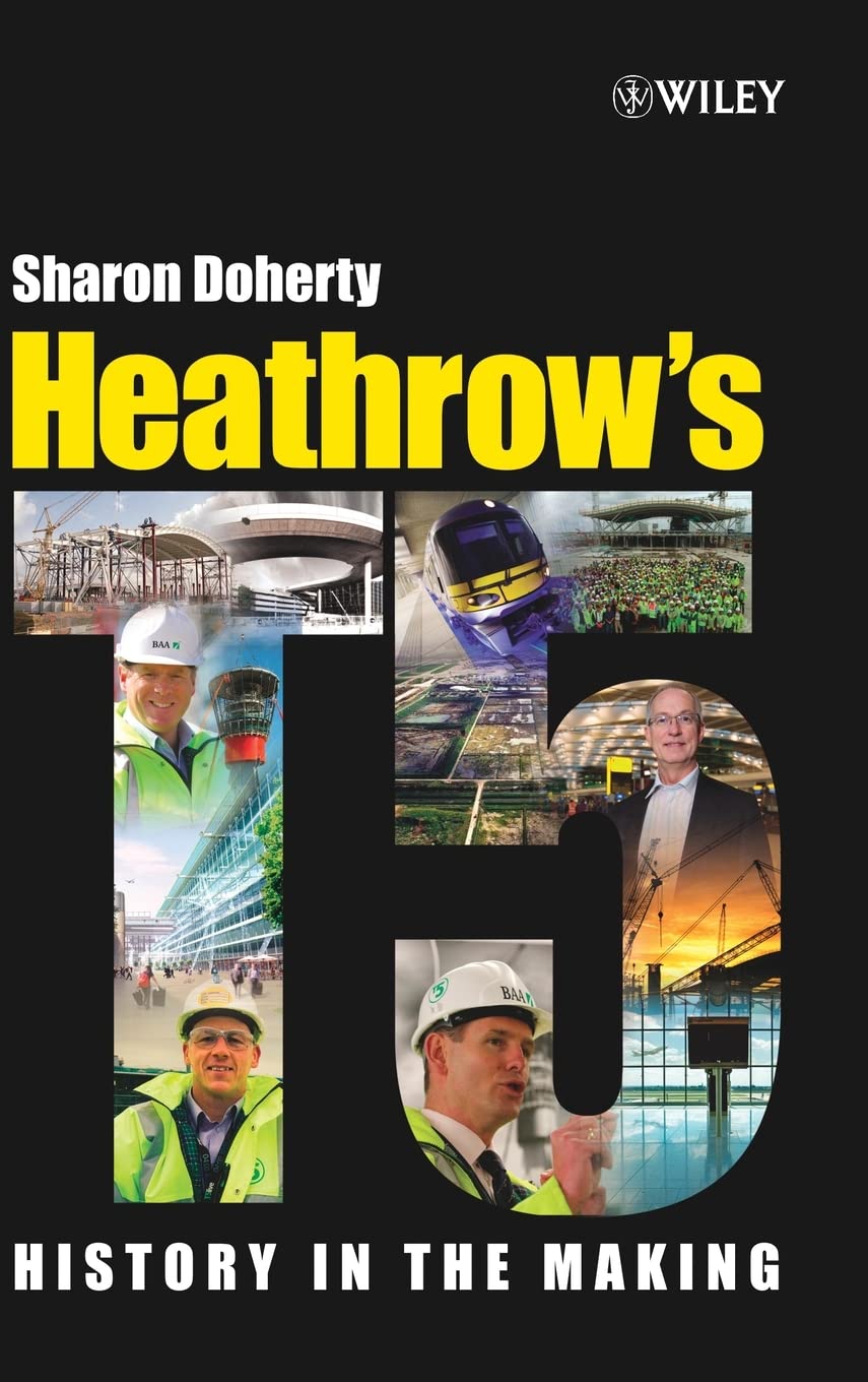 Heathrow's Terminal 5: History in the Making,Used