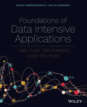Foundations of Data Intensive Applications: Large Scale Data Analytics under the Hood,Used