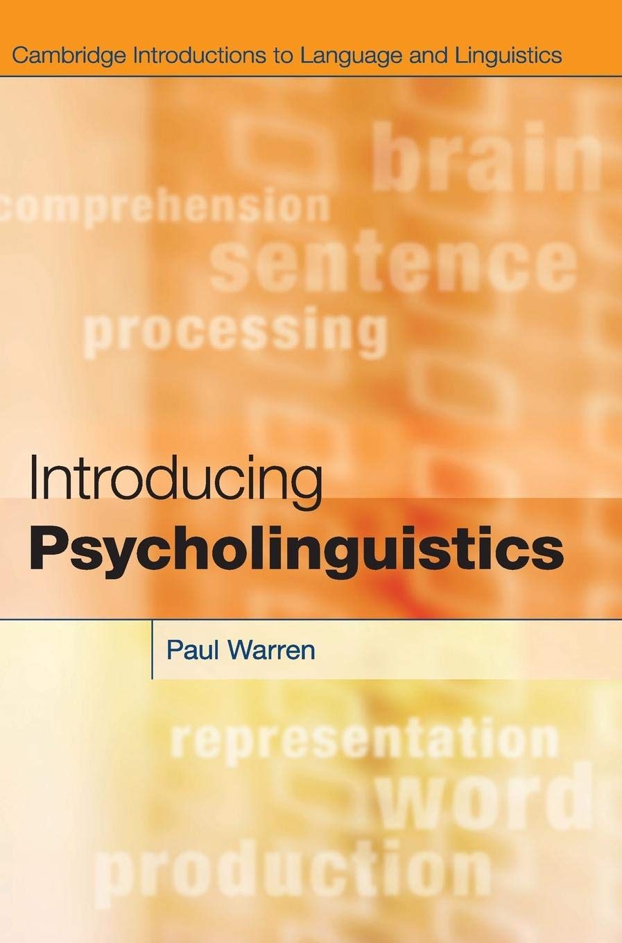 Introducing Psycholinguistics (Cambridge Introductions to Language and Linguistics),Used