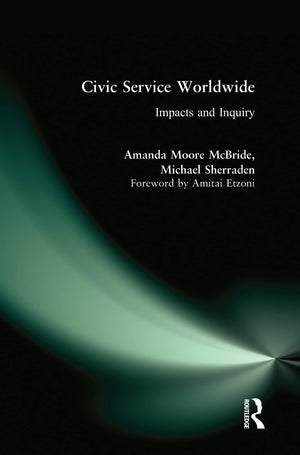 Civic Service Worldwide: Impacts and Inquiry,Used
