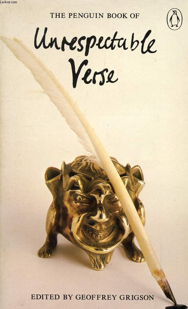 Penguin Book Of Unrespectable Verse,Used
