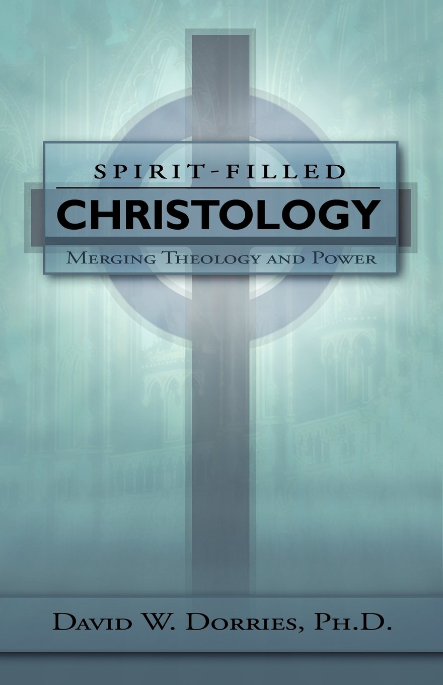 Spiritfilled Christology: Merging Theology And Power,Used