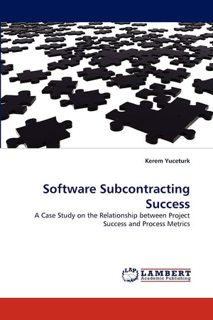 Software Subcontracting Success: A Case Study on the Relationship between Project Success and Process Metrics,Used