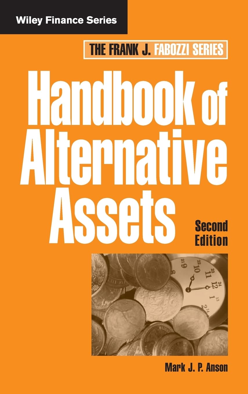 Handbook of Alternative Assets,New