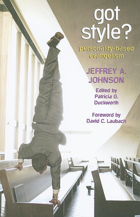 Got Style?: Personalitybased Evangelism,New