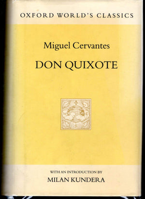 Don Quixote De La Mancha (Oxford World'S Classics Hardcovers),New