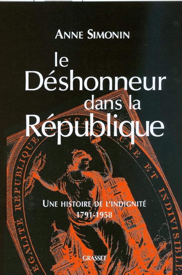 Le dshonneur dans la Rpublique,Used