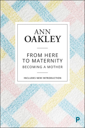 From Here to Maternity: Becoming a Mother,Used