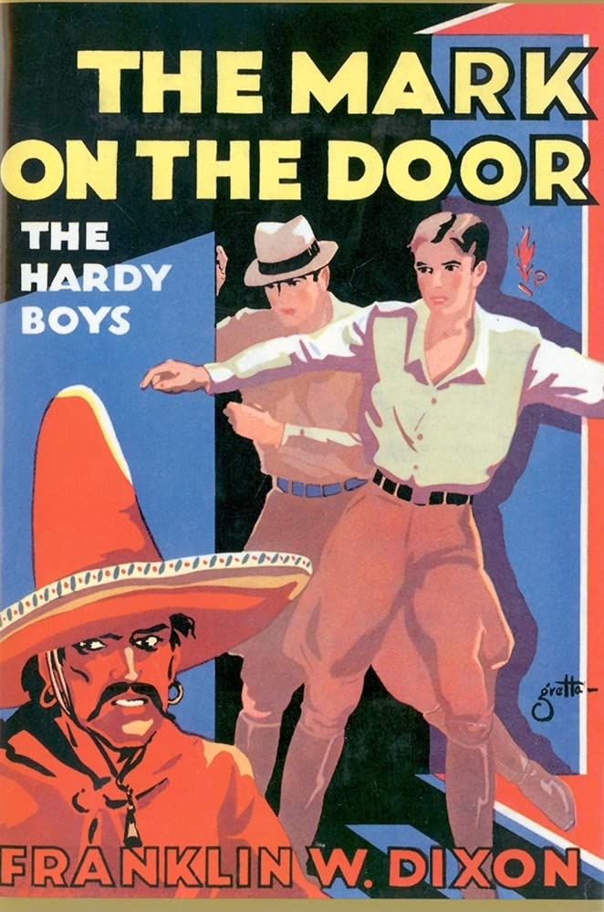 The Mark On The Door (Hardy Boys, Book 13)